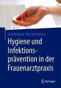 Hygiene und Infektionsprävention in der Frauenarztpraxis