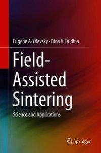 Field-Assisted Sintering