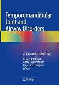 Temporomandibular Joint and Airway Disorders