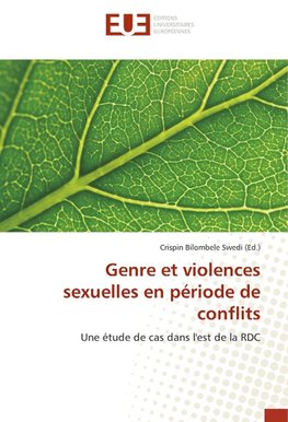 Genre et violences sexuelles en période de conflits