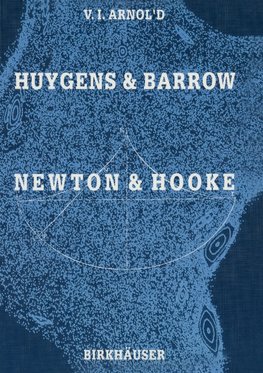 Huygens and Barrow, Newton and Hooke