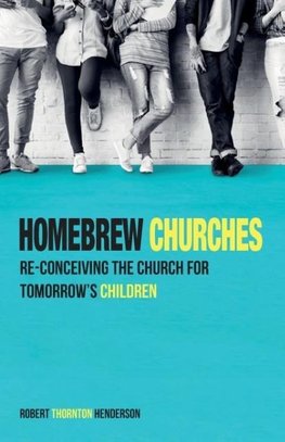 Homebrew Churches