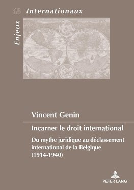 Incarner le droit international