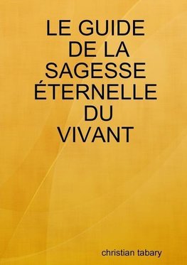 LE GUIDE DE LA SAGESSE ETERNELLE