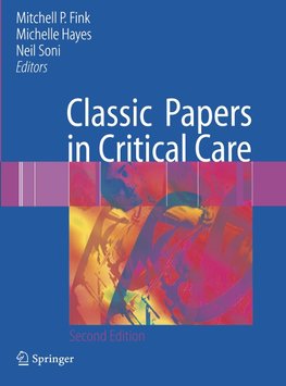 Classic Papers in Critical Care