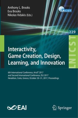 Interactivity, Game Creation, Design, Learning, and Innovation