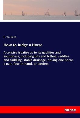 How to Judge a Horse