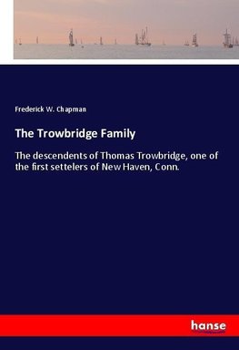 The Trowbridge Family