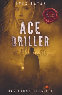 ACE DRILLER