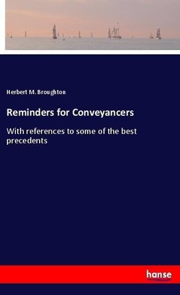 Reminders for Conveyancers