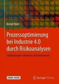 Prozessoptimierung bei Industrie 4.0 durch Risikoanalysen