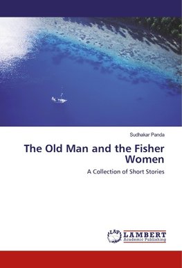 The Old Man and the Fisher Women