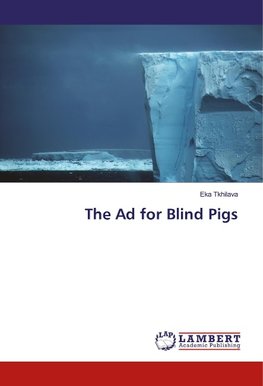 The Ad for Blind Pigs