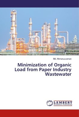 Minimization of Organic Load from Paper Industry Wastewater