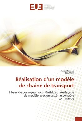 Réalisation d'un modèle de chaîne de transport