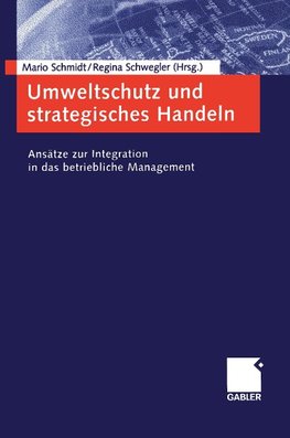 Umweltschutz und strategisches Handeln