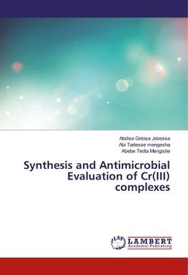 Synthesis and Antimicrobial Evaluation of Cr(III) complexes