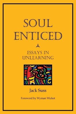 Soul Enticed