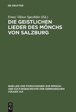 Die geistlichen Lieder des Mönchs von Salzburg