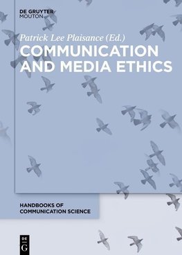 Communication and Media Ethics