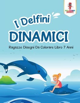 I Delfini Dinamici