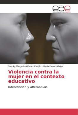 Violencia contra la mujer en el contexto educativo