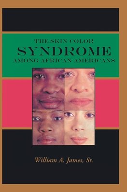 The Skin Color Syndrome Among African-Americans