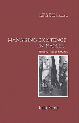 Managing Existence in Naples