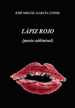 Lápiz rojo (poesía subliminal)