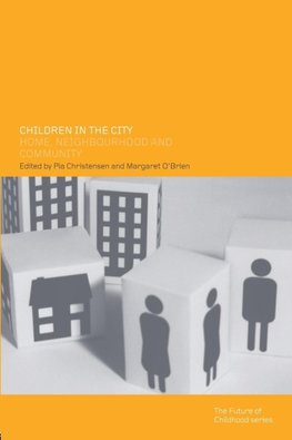 Christensen, P: Children in the City