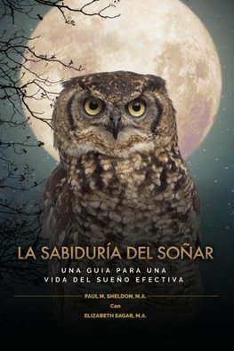 LA SABIDURÍA DEL SOÑAR