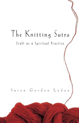 The Knitting Sutra