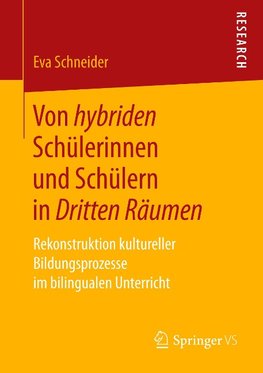 Von hybriden Schülerinnen und Schülern in Dritten Räumen