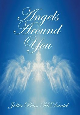 Angels Around You