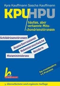 KPU/HPU häufige, aber verkannte Mitochondrienstörungen