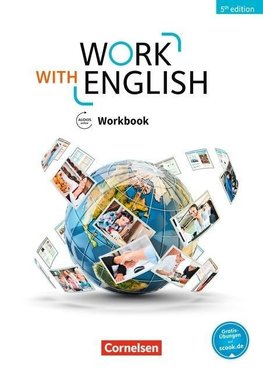 Work with English - 5th Edition - Allgemeine Ausgabe / A2-B1+ - Workbook