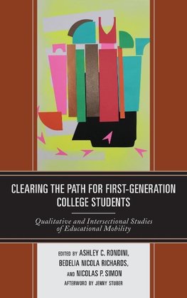 Clearing the Path for First-Generation College Students