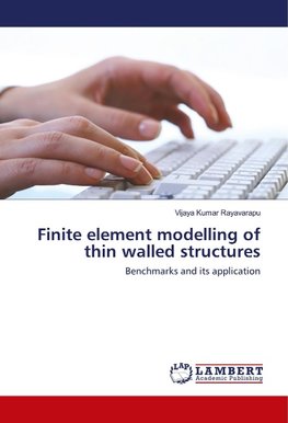 Finite element modelling of thin walled structures