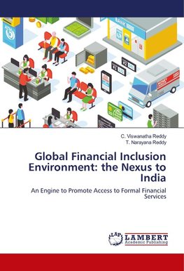 Global Financial Inclusion Environment: the Nexus to India