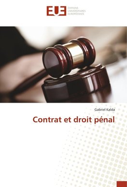 Contrat et droit pénal