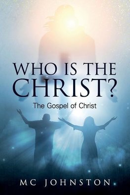 Who is the Christ?