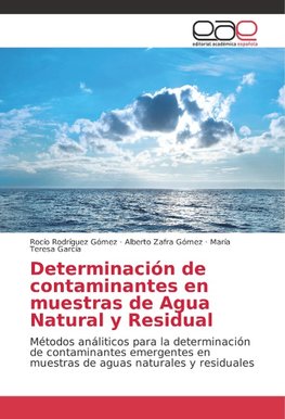 Determinación de contaminantes en muestras de Agua Natural y Residual