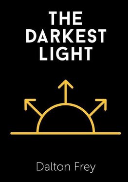 The Darkest Light