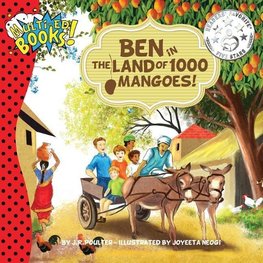 Ben in the Land of 1000 Mangoes!