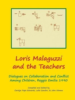 Loris Malaguzzi and the Teachers