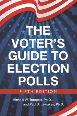 The Voter's Guide to Election Polls