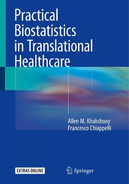 Practical Biostatistics in Translational Healthcare