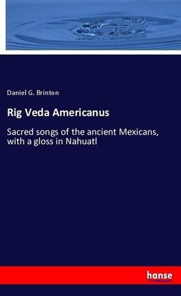 Rig Veda Americanus