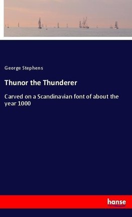 Thunor the Thunderer