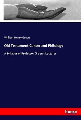 Old Testament Canon and Philology